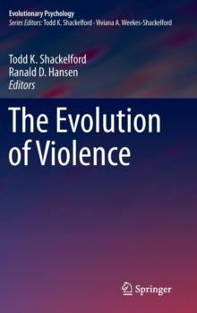 The Evolution of Violence