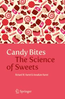 Candy Bites : The Science of Sweets