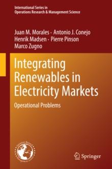 Integrating Renewables in Electricity Markets : Operational Problems