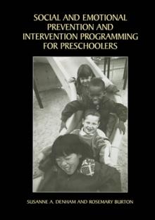 Social and Emotional Prevention and Intervention Programming for Preschoolers