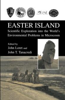 Easter Island : Scientific Exploration into the World's Environmental Problems in Microcosm