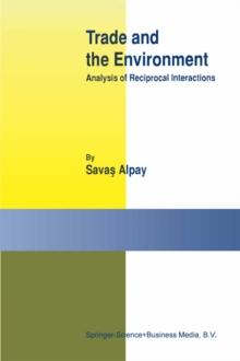 Trade and the Environment : Analysis of Reciprocal Interactions