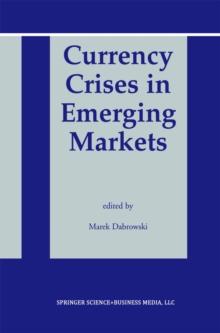 Currency Crises in Emerging Markets