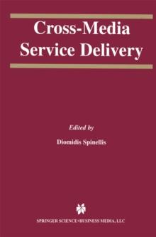 Cross-Media Service Delivery