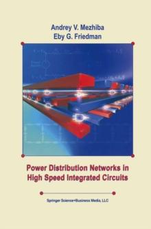 Power Distribution Networks in High Speed Integrated Circuits