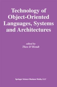 Technology of Object-Oriented Languages, Systems and Architectures