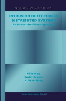 Intrusion Detection in Distributed Systems : An Abstraction-Based Approach