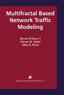 Multifractal Based Network Traffic Modeling