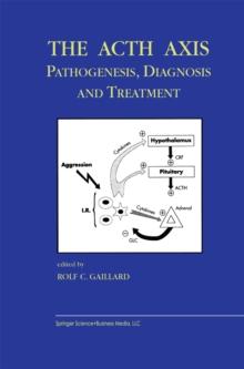 The Acth Axis: Pathogenesis, Diagnosis and Treatment