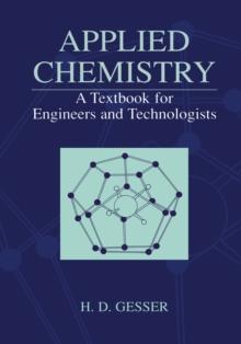 Applied Chemistry: A Textbook for Engineers and Technologists : A Textbook for Engineers and Technologists