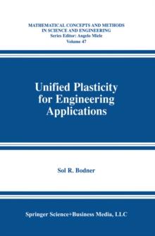 Unified Plasticity for Engineering Applications