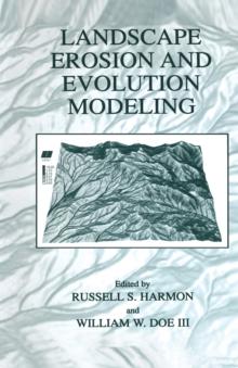 Landscape Erosion and Evolution Modeling