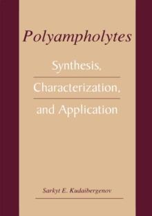 Polyampholytes : Synthesis, Characterization and Application