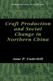 Craft Production and Social Change in Northern China