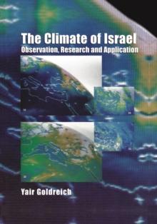 The Climate of Israel : Observation, Research and Application