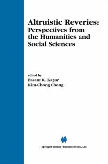 Altruistic Reveries : Perspectives from the Humanities and Social Sciences