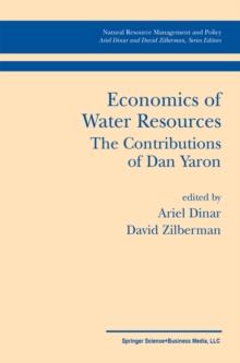 Economics of Water Resources The Contributions of Dan Yaron