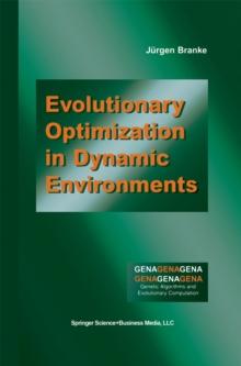 Evolutionary Optimization in Dynamic Environments