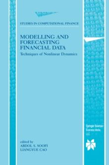 Modelling and Forecasting Financial Data : Techniques of Nonlinear Dynamics