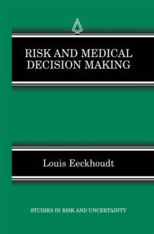 Risk and Medical Decision Making