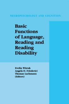 Basic Functions of Language, Reading and Reading Disability