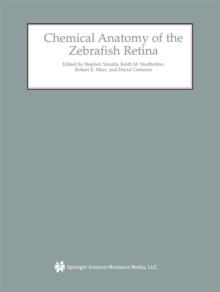 Chemical Anatomy of the Zebrafish Retina