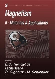 Magnetism : II-Materials and Applications