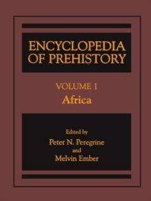 Encyclopedia of Prehistory : Volume 1: Africa