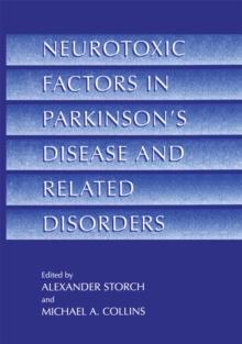 Neurotoxic Factors in Parkinson's Disease and Related Disorders