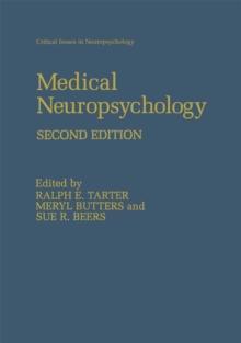 Medical Neuropsychology : Second Edition