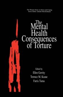 The Mental Health Consequences of Torture