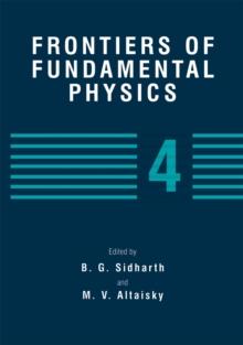 Frontiers of Fundamental Physics 4