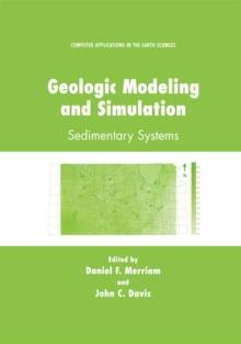 Geologic Modeling and Simulation : Sedimentary Systems