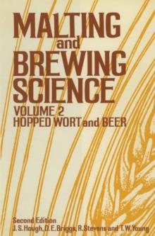 Malting and Brewing Science : Volume II Hopped Wort and Beer