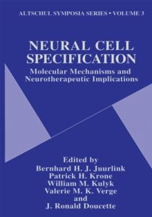 Neural Cell Specification : Molecular Mechanisms and Neurotherapeutic Implications