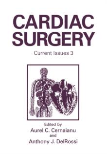 Cardiac Surgery : Current Issues 3