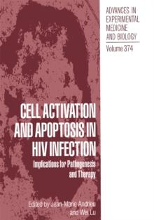 Cell Activation and Apoptosis in HIV Infection : Implications for Pathogenesis and Therapy