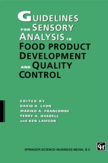 Guidelines for Sensory Analysis in Food Product Development and Quality Control