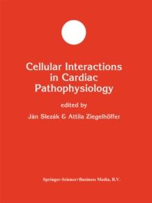 Cellular Interactions in Cardiac Pathophysiology