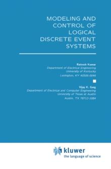 Modeling and Control of Logical Discrete Event Systems