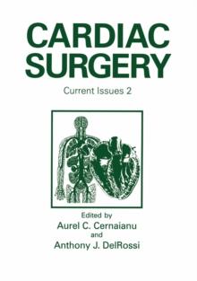 Cardiac Surgery : Current Issues 2