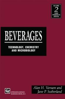 Beverages : technology, chemistry and microbiology