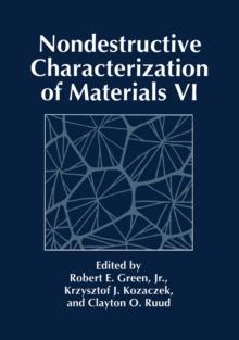 Nondestructive Characterization of Materials VI