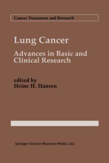 Lung Cancer : Advances in Basic and Clinical Research