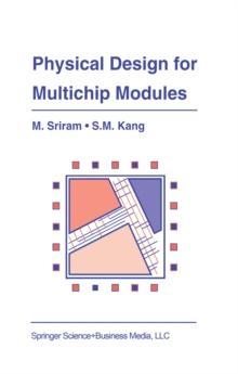 Physical Design for Multichip Modules