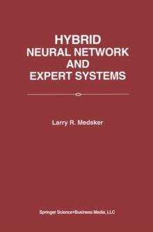 Hybrid Neural Network and Expert Systems