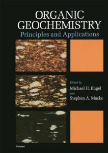 Organic Geochemistry : Principles and Applications