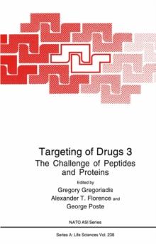 Targeting of Drugs 3 : The Challenge of Peptides and Proteins