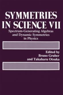 Symmetries in Science VII : Spectrum-Generating Algebras and Dynamic Symmetries in Physics