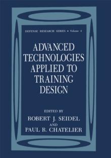 Advanced Technologies Applied to Training Design